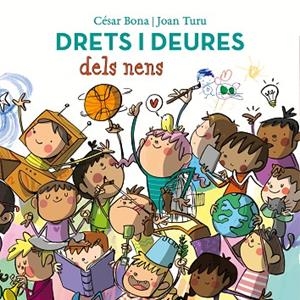 DRETS I DEURES DELS NENS | 9788448852443 | BONA, CÉSAR; TURU, JOAN | Llibreria La Gralla | Librería online de Granollers