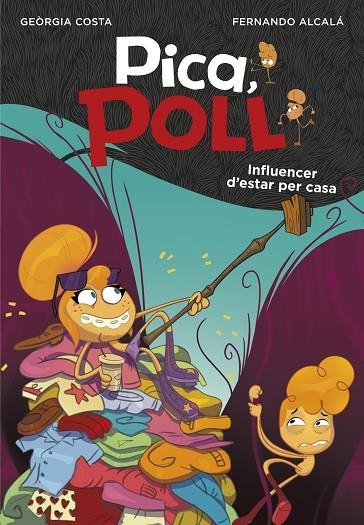INFLUENCER D'ESTAR PER CASA (PICA, POLL 3) | 9788417922085 | ALCALÁ, FERNANDO; COSTA, GEÒRGIA | Llibreria La Gralla | Librería online de Granollers