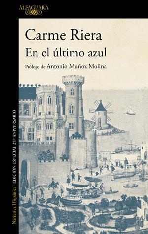 EN EL ÚLTIMO AZUL | 9788420437576 | RIERA, CARME | Llibreria La Gralla | Librería online de Granollers