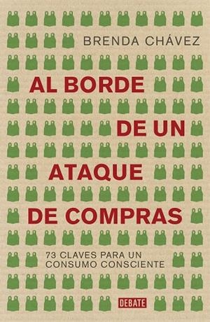 AL BORDE DE UN ATAQUE DE COMPRAS | 9788417636630 | CHÁVEZ, BRENDA | Llibreria La Gralla | Librería online de Granollers