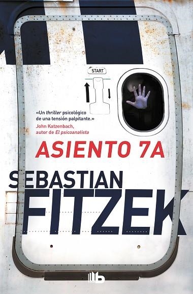 ASIENTO 7A | 9788413140698 | FITZEK, SEBASTIAN | Llibreria La Gralla | Librería online de Granollers