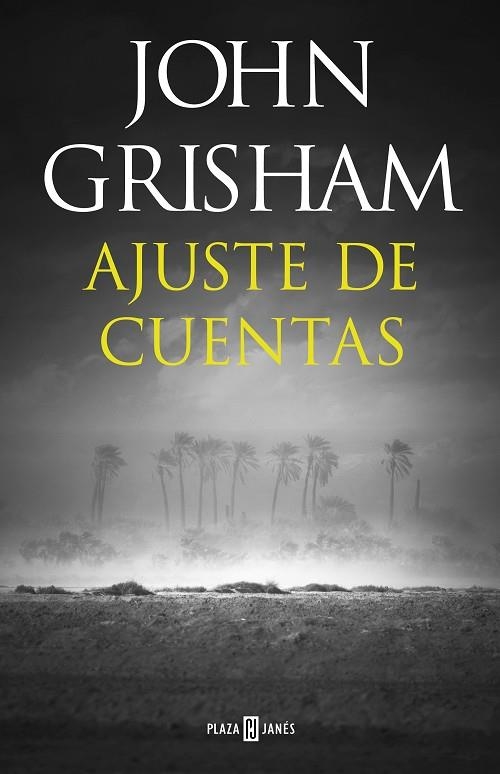 AJUSTE DE CUENTAS | 9788401021978 | GRISHAM, JOHN | Llibreria La Gralla | Librería online de Granollers