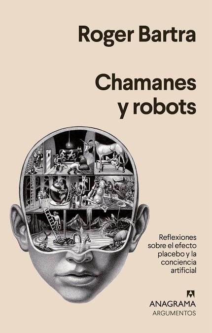 CHAMANES Y ROBOTS | 9788433964441 | BARTRA, ROGER | Llibreria La Gralla | Librería online de Granollers