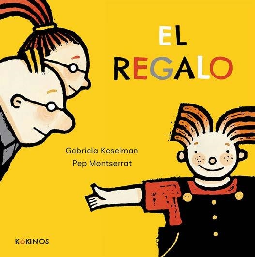 REGALO, EL | 9788417074968 | KESELMAN, GABRIELA | Llibreria La Gralla | Librería online de Granollers