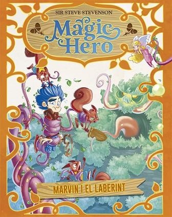  MARVIN I EL LABERINT MAGIC HERO 5 | 9788424663704 | STEVENSON, SIR STEVE | Llibreria La Gralla | Librería online de Granollers