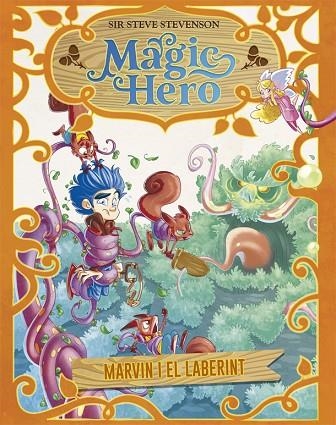 MARVIN I EL LABERINT MAGIC HERO 5 | 9788424663704 | STEVENSON, SIR STEVE | Llibreria La Gralla | Llibreria online de Granollers