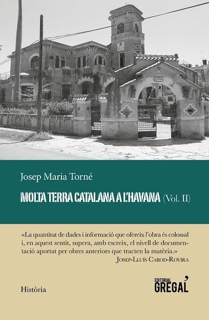MOLTA TERRA CATALANA A L'HAVANA (VOL. II) | 9788417660505 | TORNÉ I PINYOL, JOSEP MARIA | Llibreria La Gralla | Librería online de Granollers
