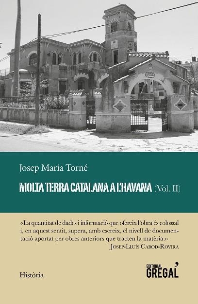 MOLTA TERRA CATALANA A L'HAVANA (VOL. II) | 9788417660505 | TORNÉ I PINYOL, JOSEP MARIA | Llibreria La Gralla | Llibreria online de Granollers