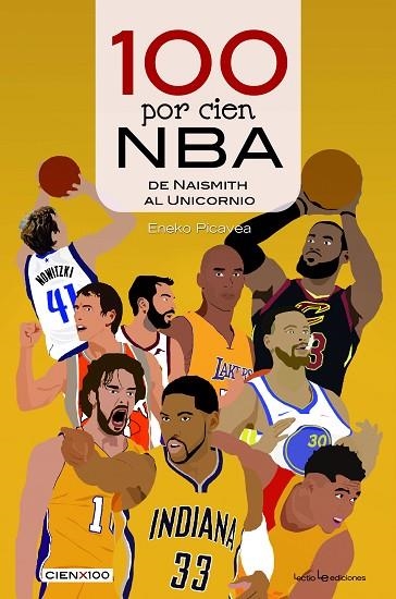 100 POR CIEN NBA | 9788416918614 | PICAVEA BARANDIARAN , ENEKO | Llibreria La Gralla | Librería online de Granollers
