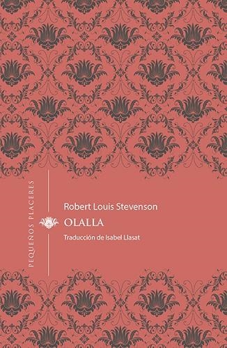 OLALLA (CASTELLÀ) | 9788494898778 | STEVENSON, ROBERT LOUIS | Llibreria La Gralla | Llibreria online de Granollers