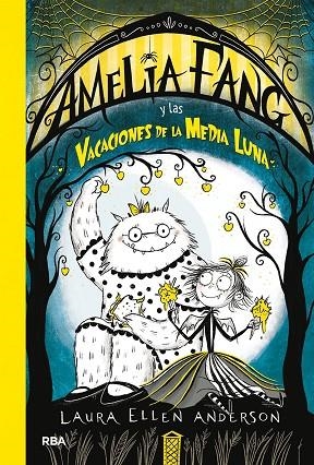 AMELIA FANG Y LAS VACACIONES DE LA MEDIA LUNA | 9788427217973 | ANDERSON LAURA ELLEN | Llibreria La Gralla | Llibreria online de Granollers