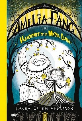 AMELIA FANG Y LAS VACACIONES DE LA MEDIA LUNA | 9788427217973 | ANDERSON LAURA ELLEN | Llibreria La Gralla | Librería online de Granollers