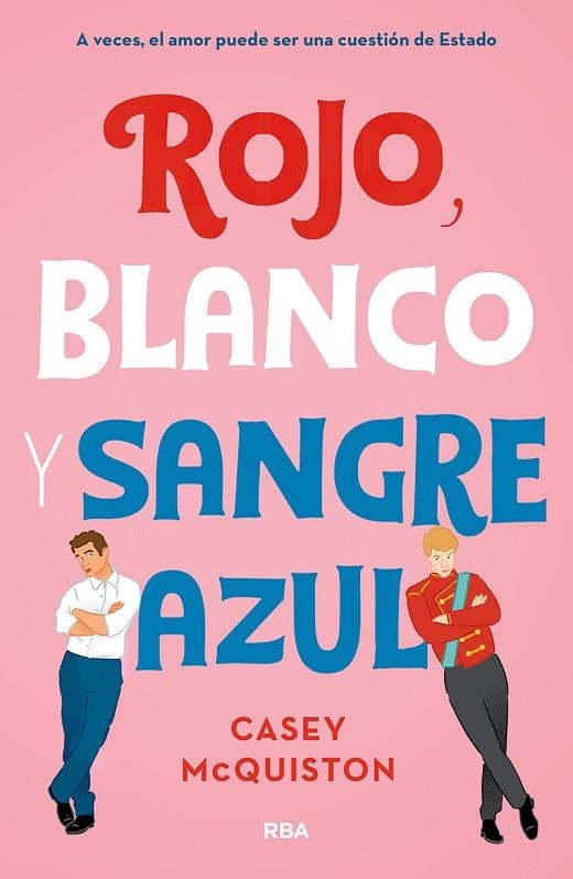 ROJO, BLANCO Y SANGRE AZUL | 9788427218697 | MCQUINSTON CASEY | Llibreria La Gralla | Llibreria online de Granollers