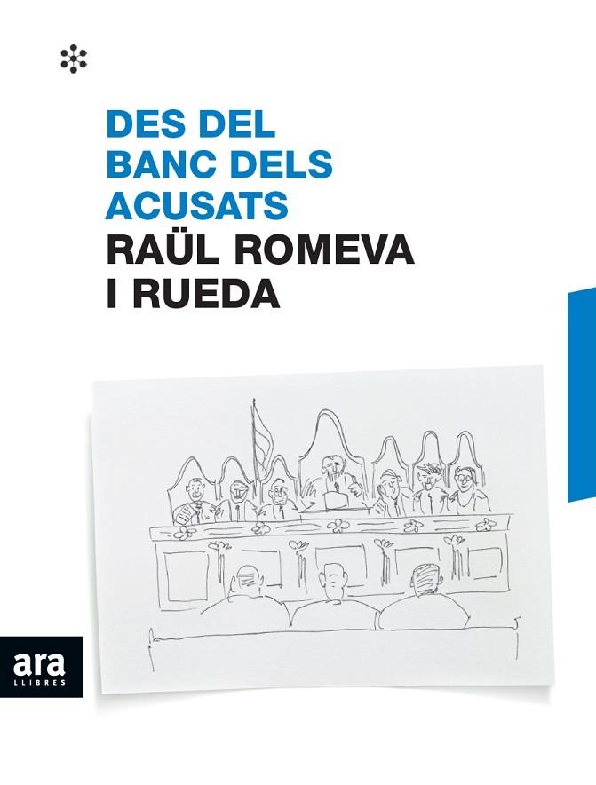 DES DEL BANC DELS ACUSATS | 9788417804237 | ROMEVA I RUEDA, RAÜL | Llibreria La Gralla | Librería online de Granollers