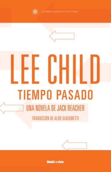 TIEMPO PASADO | 9789874941428 | CHILD, LEE | Llibreria La Gralla | Llibreria online de Granollers