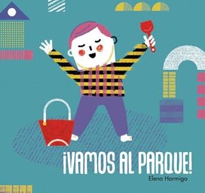 VAMOS AL PARQUE | 9788416082032 | HORMIGA, ELENA | Llibreria La Gralla | Librería online de Granollers