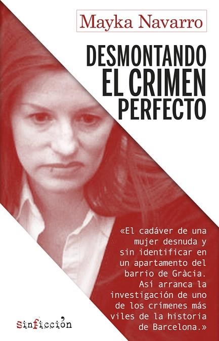 DESMONTANDO EL CRIMEN PERFECTO | 9788417847173 | NAVARRO, MAYKA | Llibreria La Gralla | Llibreria online de Granollers