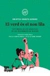 VERD ÉS EL NOU LILA, EL | 9788416855520 | IRURETA, ONINTZA | Llibreria La Gralla | Llibreria online de Granollers