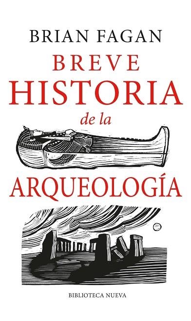 BREVE HISTORIA DE LA ARQUEOLOGÍA | 9788417893903 | FAGAN, BRIAN | Llibreria La Gralla | Librería online de Granollers