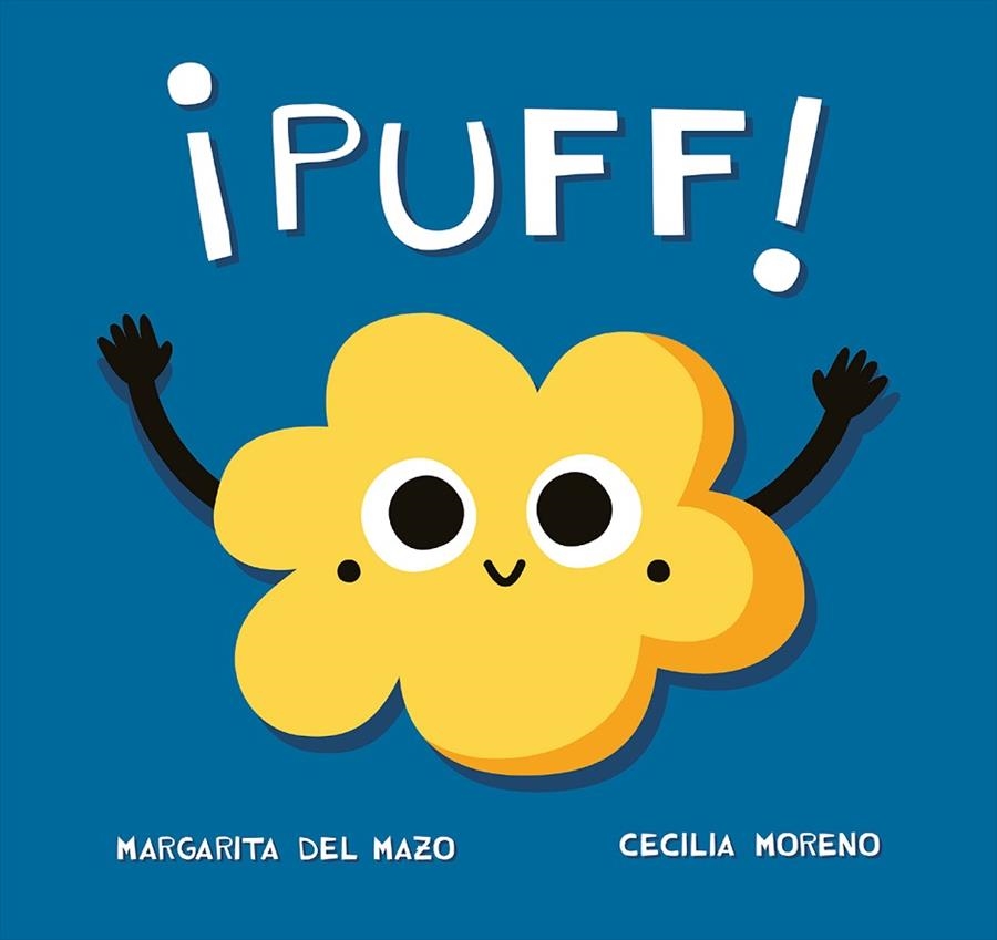 ¡PUFF! | 9788416434909 | DEL MAZO FERNÁNDEZ, MARGARITA | Llibreria La Gralla | Librería online de Granollers