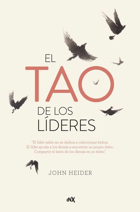TAO DE LOS LÍDERES, EL | 9788494980633 | HEIDER, JOHN | Llibreria La Gralla | Llibreria online de Granollers