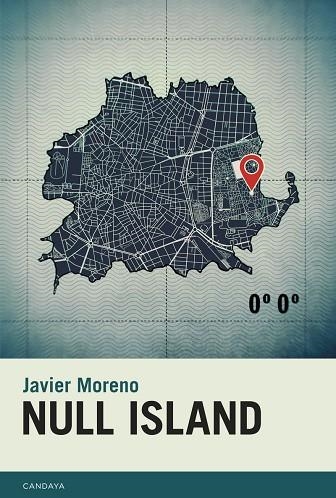 NULL ISLAND | 9788415934707 | MORENO , JAVIER | Llibreria La Gralla | Llibreria online de Granollers