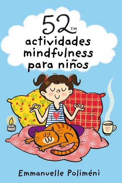 52 ACTIVIDADES MINDFULNESS PARA NIÑOS | 9788893676281 | POLIMÉNI, EMMANUELLE | Llibreria La Gralla | Librería online de Granollers