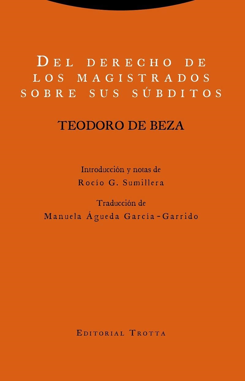 DEL DERECHO DE LOS MAGISTRADOS SOBRE SUS SÚBDITOS | 9788498798036 | DE BEZA, TEODORO | Llibreria La Gralla | Librería online de Granollers