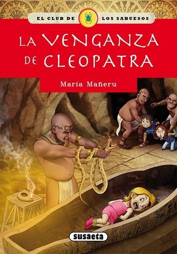 LA VENGANZA DE CLEOPATRA (CLUB DE LOS SABUESOS) | 9788467756753 | MAÑERU, MARÍA | Llibreria La Gralla | Llibreria online de Granollers