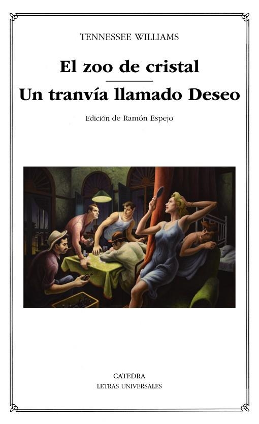 ZOO DE CRISTA, EL / UN TRANVÍA LLAMADO DESEO (BOLSILLO) | 9788437640525 | WILLIAMS, TENNESSEE | Llibreria La Gralla | Librería online de Granollers