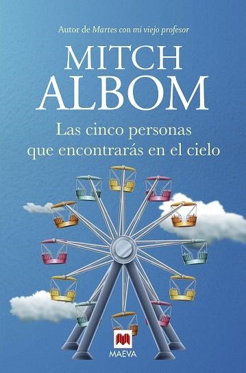 CINCO PERSONAS QUE ENCONTRARÁS EN EL CIELO, LAS | 9788417708580 | ALBOM, MITCH | Llibreria La Gralla | Llibreria online de Granollers