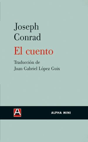 CUENTO, EL | 9788493654092 | CONRAD, JOSEPH | Llibreria La Gralla | Librería online de Granollers