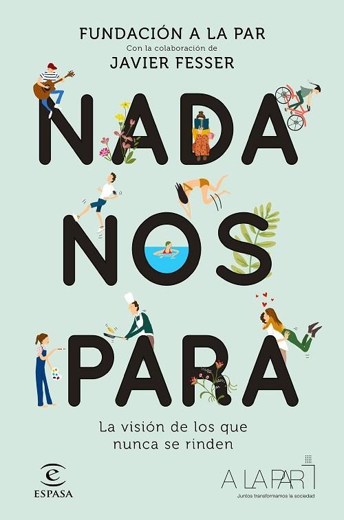 NADA NOS PARA | 9788467055344 | FUNDACIÓN A LA PAR | Llibreria La Gralla | Llibreria online de Granollers