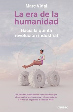 ERA DE LA HUMANIDAD, LA | 9788423430918 | VIDAL, MARC | Llibreria La Gralla | Llibreria online de Granollers