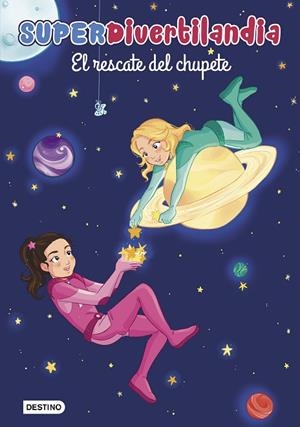 SUPERDIVERTILANDIA. EL RESCATE DEL CHUPETE | 9788408216698 | SUPERDIVERTILANDIA | Llibreria La Gralla | Librería online de Granollers