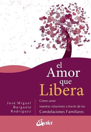 AMOR QUE LIBERA, EL | 9788484458111 | BURGUETE RODRÍGUEZ, JOSÉ MIGUEL | Llibreria La Gralla | Llibreria online de Granollers