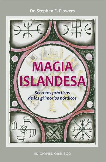 MAGIA ISLANDESA | 9788491115236 | FLOWERS, STEPHEN E. | Llibreria La Gralla | Llibreria online de Granollers