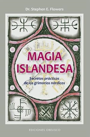 MAGIA ISLANDESA | 9788491115236 | FLOWERS, STEPHEN E. | Llibreria La Gralla | Llibreria online de Granollers