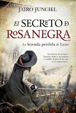 SECRETO DE ROSANEGRA, EL 2 | 9788417797799 | JUNCIEL, JAIRO | Llibreria La Gralla | Librería online de Granollers