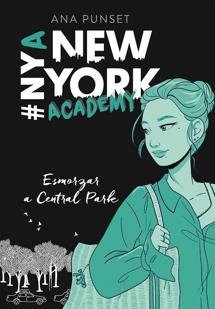 ESMORZAR A CENTRAL PARK (SÈRIE NEW YORK ACADEMY 3) | 9788417922238 | PUNSET, ANA | Llibreria La Gralla | Llibreria online de Granollers