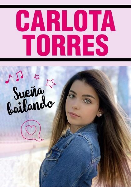 SUEÑA BAILANDO | 9788417922023 | TORRES, CARLOTA | Llibreria La Gralla | Llibreria online de Granollers