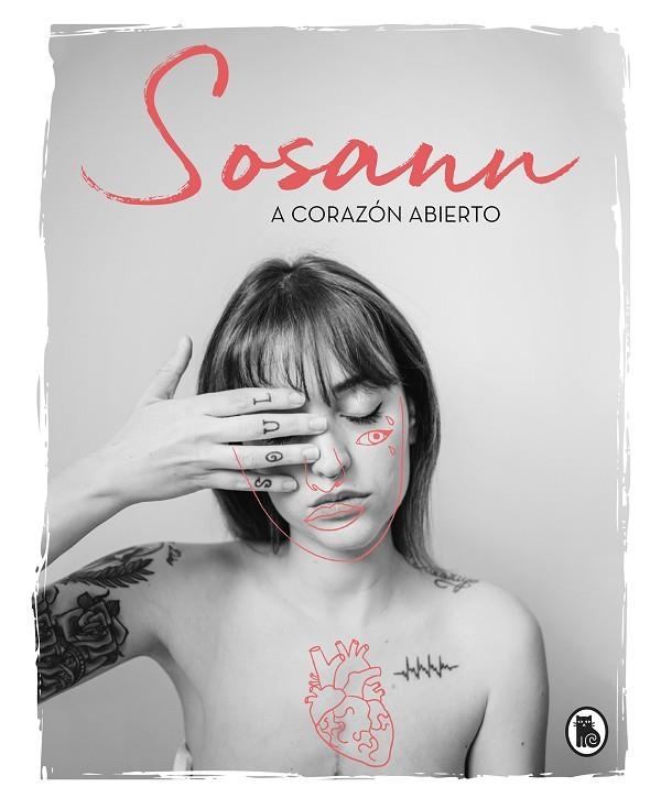 A CORAZÓN ABIERTO | 9788402423085 | RAMÍREZ (@SOSANN), SUSANA | Llibreria La Gralla | Llibreria online de Granollers