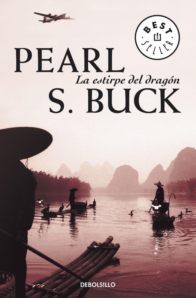 ESTIRPE DEL DRAGON, LA (DB BESTSELLER 117/4) | 9788483460634 | BUCK, PEARL S. | Llibreria La Gralla | Librería online de Granollers
