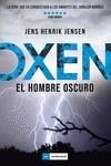 OXEN 2  EL HOMBRE OSCURO | 9788417128340 | HENRIK JENSEN,JENS | Llibreria La Gralla | Llibreria online de Granollers
