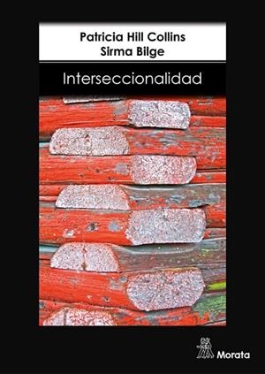 INTERSECCIONALIDAD | 9788471129666 | HILL COLLINS, PATRICIA; BILGE, SIRMA | Llibreria La Gralla | Librería online de Granollers