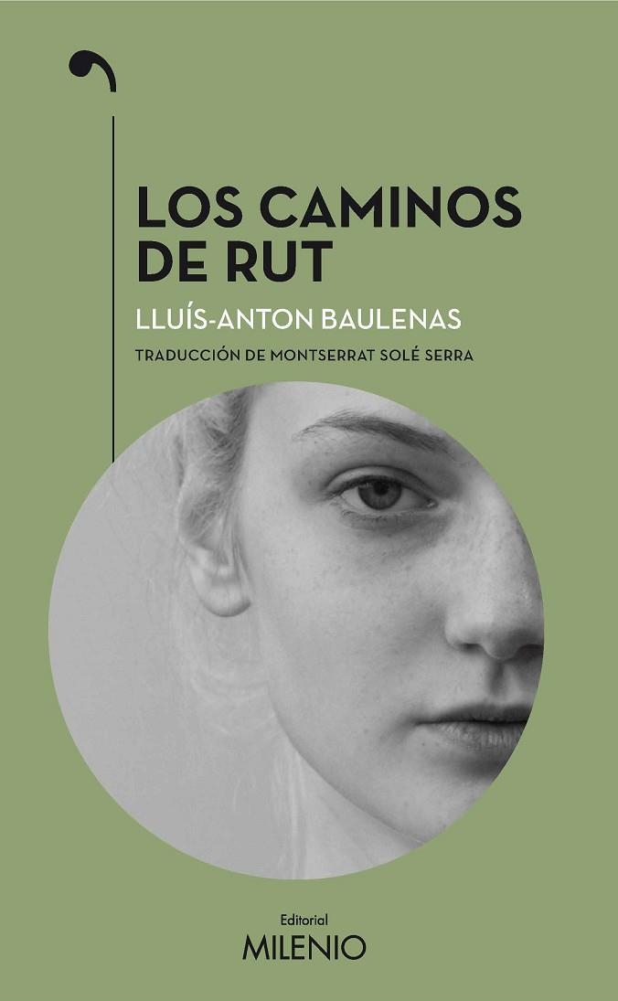 CAMINOS DE RUT, LOS | 9788497438841 | BAULENAS SETÓ, LLUÍS-ANTON | Llibreria La Gralla | Llibreria online de Granollers