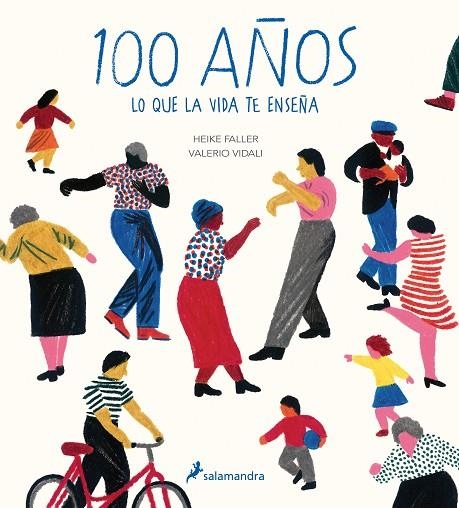 100 AÑOS | 9788498389685 | FALLER, HEIKE; VIDALI, VALERIO | Llibreria La Gralla | Llibreria online de Granollers