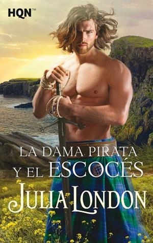 LA DAMA PIRATA Y EL ESCOCÉS | 9788413284828 | LONDON, JULIA | Llibreria La Gralla | Llibreria online de Granollers