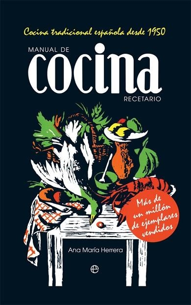 MANUAL DE COCINA. RECETARIO | 9788491646792 | HERRERA, ANA MARÍA | Llibreria La Gralla | Llibreria online de Granollers