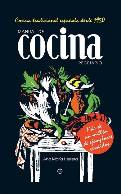 MANUAL DE COCINA. RECETARIO | 9788491646792 | HERRERA, ANA MARÍA | Llibreria La Gralla | Llibreria online de Granollers